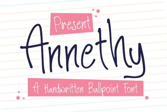 Annethy: A Handwritten Font for Business