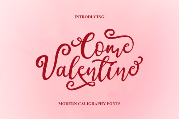 Come Valentine Font Review