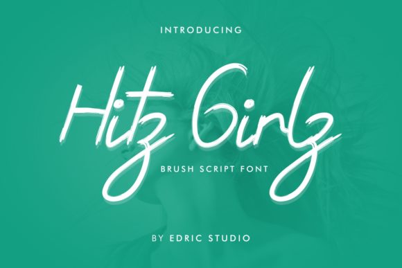 Hitz Girlz: A Font That Elevates Your Brand