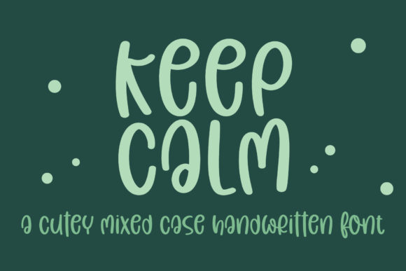 Keep Calm Font for Creative Projects