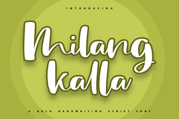 Milang Kalla: A Bouncy Handwritten Font